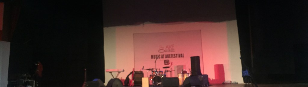 #AKEFEST2016 WHERE DOES TIME GO?